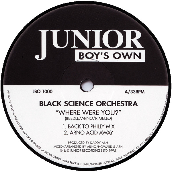 Black Science Orchestra - Where Were You? | Junior Boy's Own (JBO 1000)