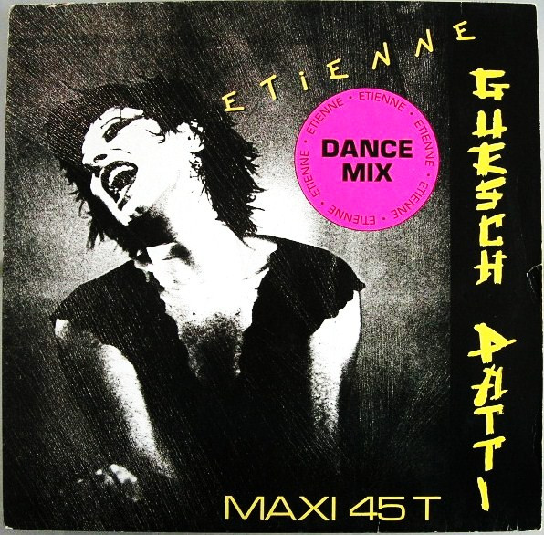 Guesch Patti - Etienne (Dance Mix) | EMI (1C K 060-20 2215 6)