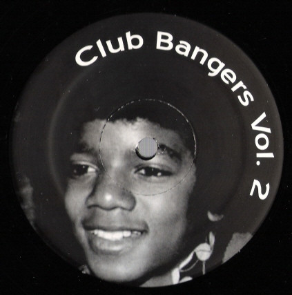 Various - Club Bangers Vol. 2 | Not On Label (Michael Jackson) (MONTY-2)