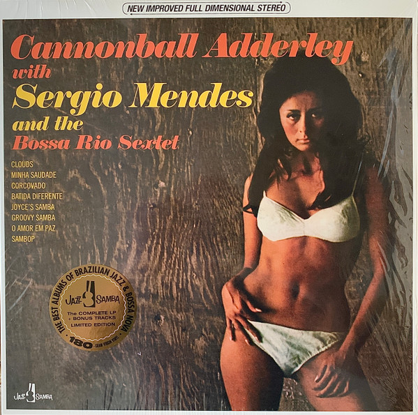 Cannonball Adderley With Sérgio Mendes And The Bossa Rio - Cannonball Adderley With Sergio Mendes And The Bossa Rio Sextet | Jazz Samba Records (709121) - main