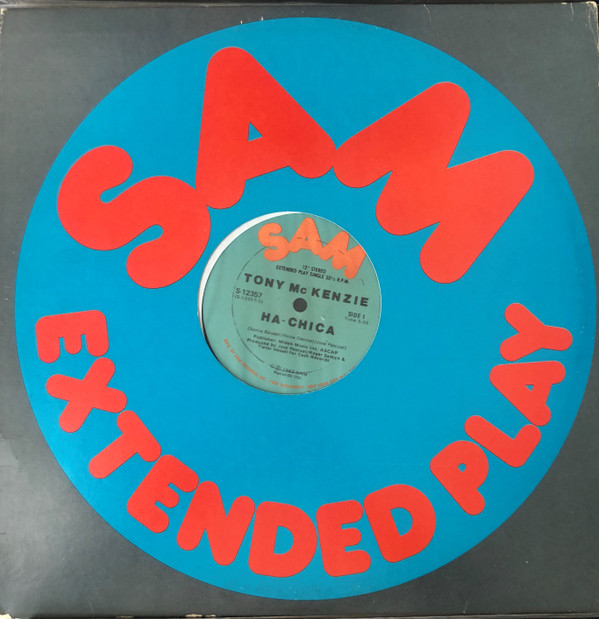 Tony McKenzie - Ha Chica | Sam Records (S-12357)