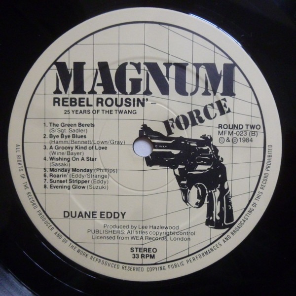 Duane Eddy - Rebel Rousin' (25 Years Of The Twang!) | Magnum Force (MFM 023) - 3 Duane Eddy - Rebel Rousin' (25 Years Of The Twang!) | Magnum Force (MFM 023) - 3