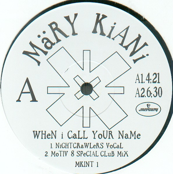 Märy Kiani - When I Call Your Name | Mercury (MKINT 1)