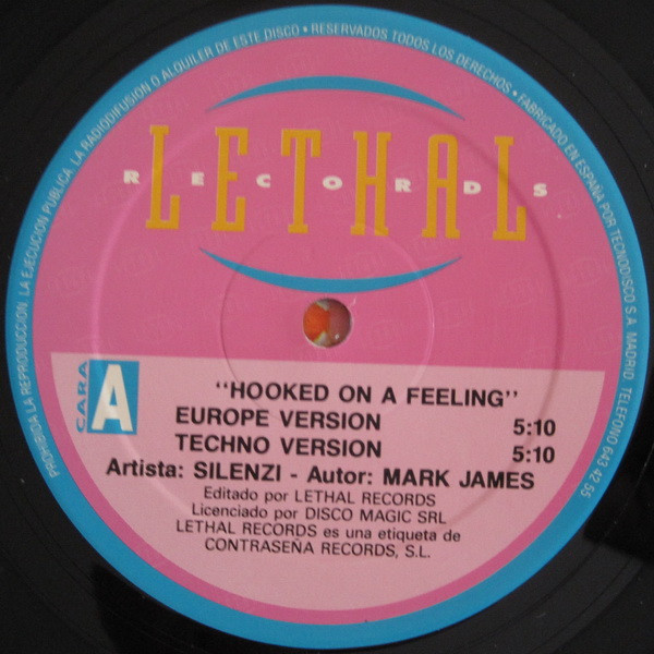 Silenzi - Hooked On A Feeling | Lethal Records (LT-001-MX) - 2