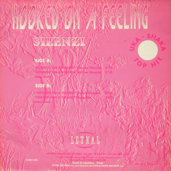 Silenzi - Hooked On A Feeling | Lethal Records (LT-001-MX) - main