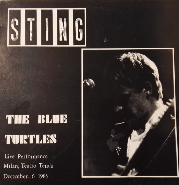 Sting - The Blue Turtles | Warlike Goose Records (WGRG 01) - main Sting - The Blue Turtles | Warlike Goose Records (WGRG 01) - main