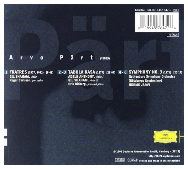 Arvo Pärt - Gil Shaham · Adele Anthony · Göteborgs Symfoniker · Neeme Järvi - Tabula Rasa · Fratres · Symphony No. 3 | Deutsche Grammophon (457 647-2) - 2