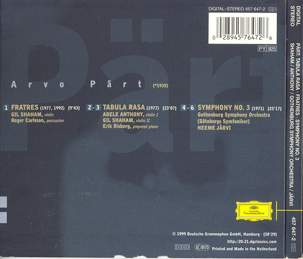 Arvo Pärt - Gil Shaham · Adele Anthony · Göteborgs Symfoniker · Neeme Järvi - Tabula Rasa · Fratres · Symphony No. 3 | Deutsche Grammophon (457 647-2) - 3