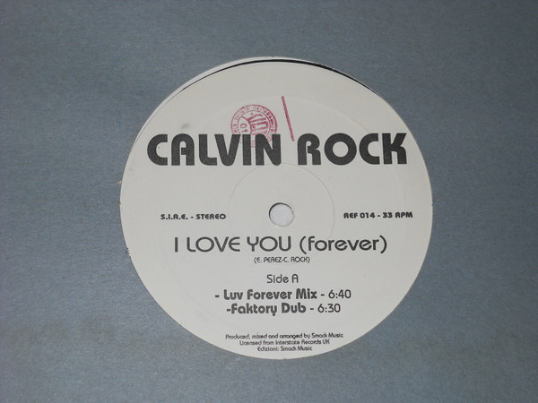 Calvin Rock - I Love You (Forever) | Reform (REF 014) - main Calvin Rock - I Love You (Forever) | Reform (REF 014) - main
