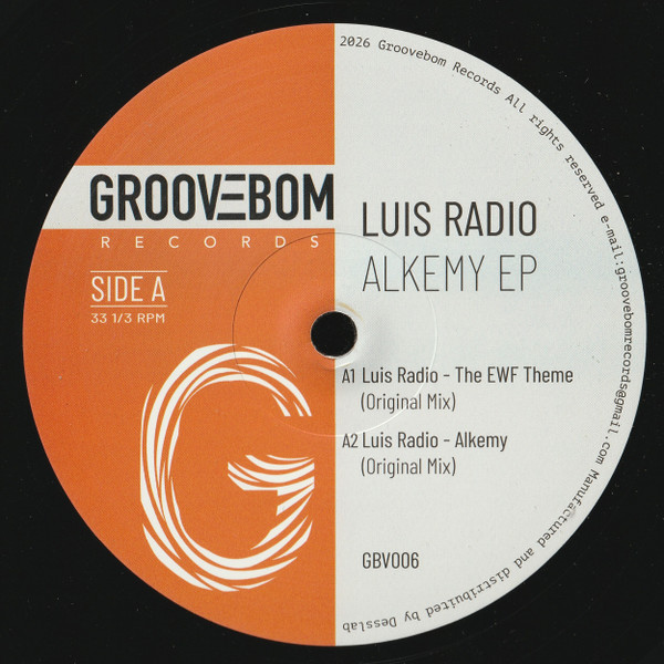 Luis Radio - Alkemy EP | Groovebom Records (GBV006)