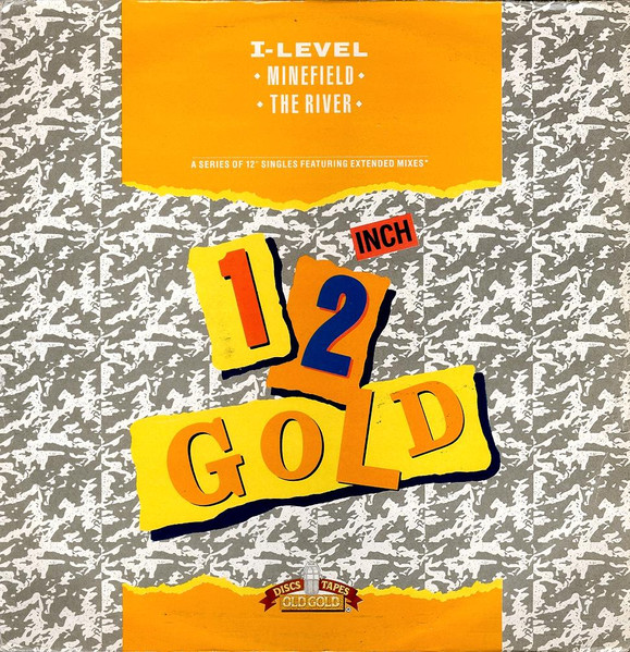 I-Level - Minefield / The River | Old Gold (OG 4112)