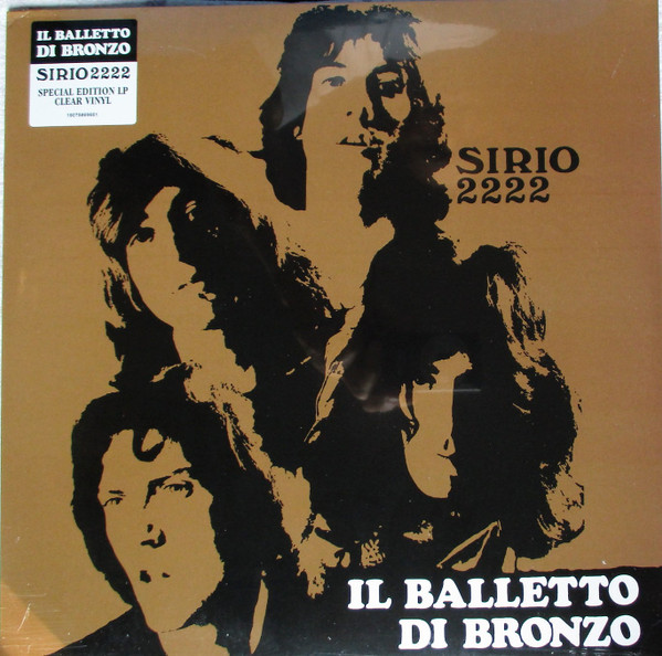 Il Balletto Di Bronzo - Sirio 2222 | Sony Music (19075869661) Il Balletto Di Bronzo - Sirio 2222 | Sony Music (19075869661)