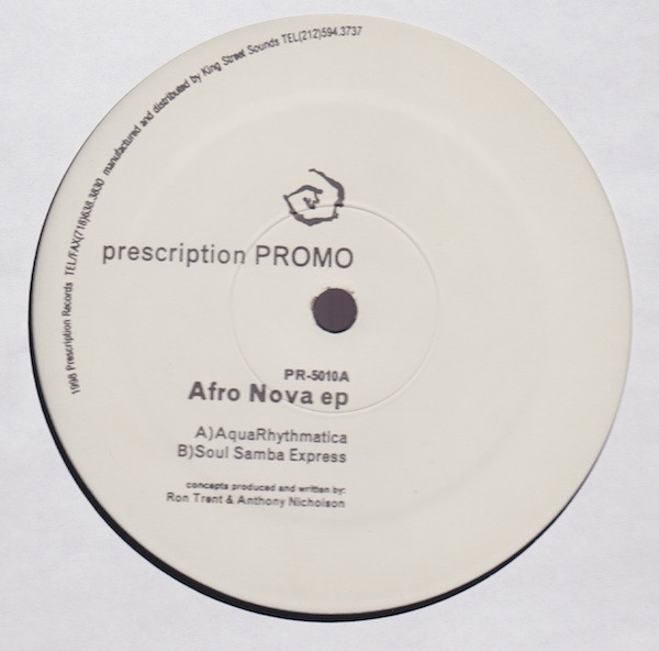 Ron Trent & Anthony Nicholson - Afro Nova EP | Prescription (PR-5010)