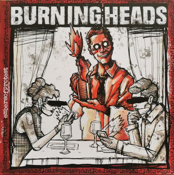 Burning Heads - Embers of Protest | Kicking Records (Kicking145LP) - main