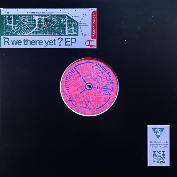 Stefan Ringer / Takuro Higuchi - R We There Yet? EP | Dotei Records (DTR-009)