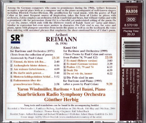 Aribert Reimann , Yaron Windmüller , Axel Bauni , Saarbrücken Radio Symphony Orchestra , Günther Herbig - Zyklus, Kumi Ori, Die Pole Sind In Uns | Naxos (8.570199)