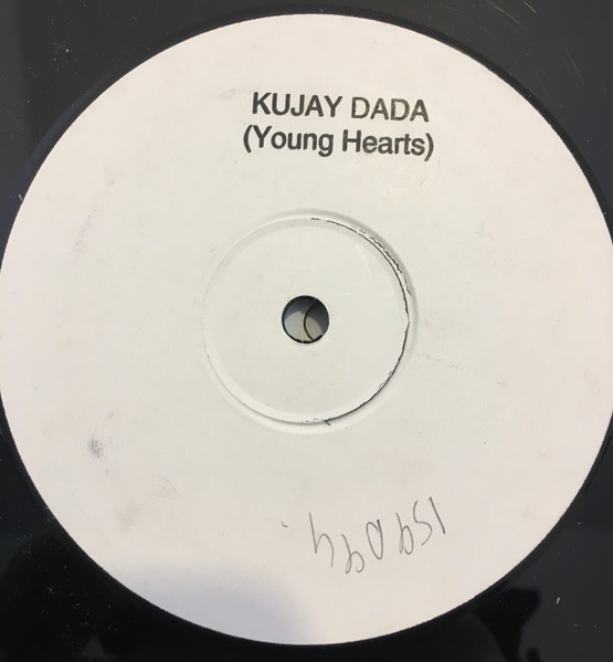 Kujay Dada - Young Hearts | Not On Label (KUJAYDADA)