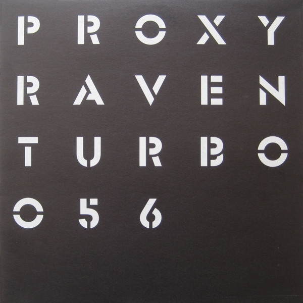Proxy - Raven | Turbo (Turbo 056) Proxy - Raven | Turbo (Turbo 056)