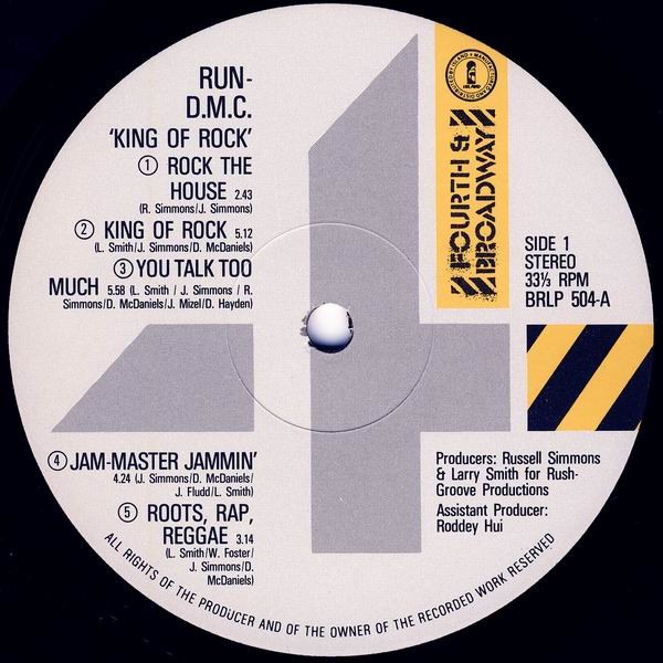 Run-DMC - King Of Rock | 4th & Broadway (BRLP 504) - 3