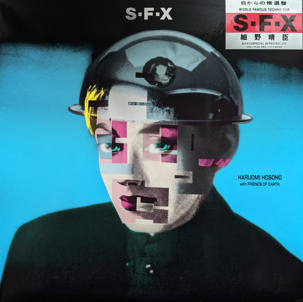 Haruomi Hosono With Friends Of Earth - S-F-X | Non-Standard (22NS-2)