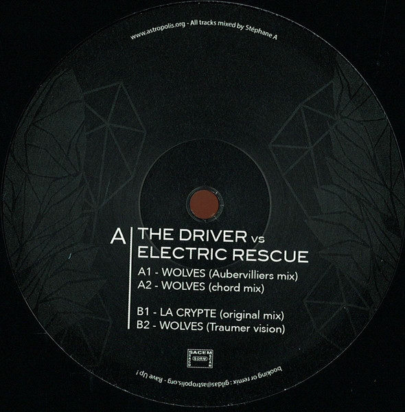 The Driver vs Electric Rescue - The Wolves | Astropolis Records (AR 03)