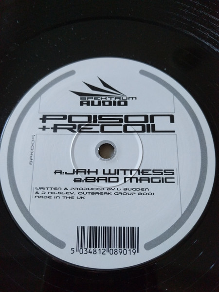 Poison & Recoil - Jah Witness / Bad Magic | Spektrum Audio (SPK 009)