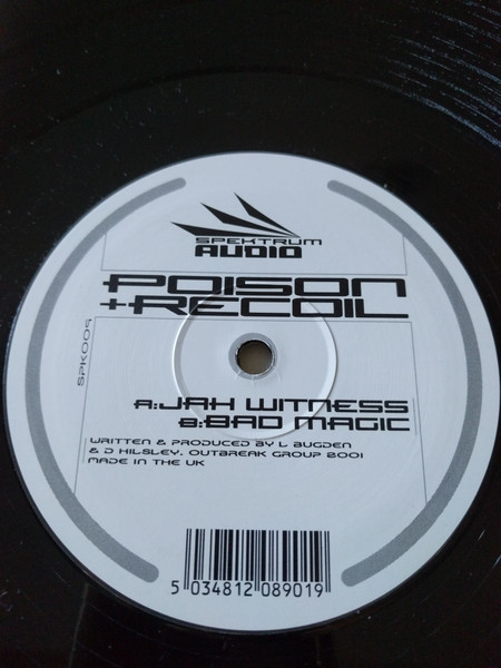 Poison & Recoil - Jah Witness / Bad Magic | Spektrum Audio (SPK 009) - 3