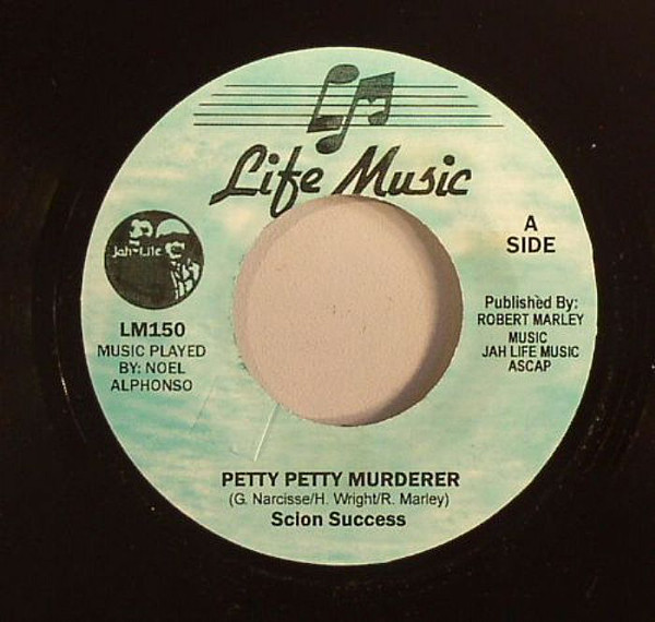 Scion Success - Petty Petty Murderer | Life Music (LM150)