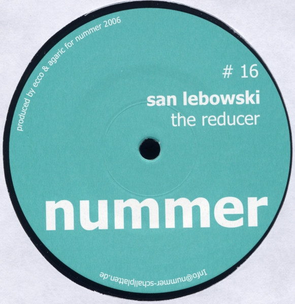 San Lebowski - The Reducer | Nummer-Schallplatten (# 16)