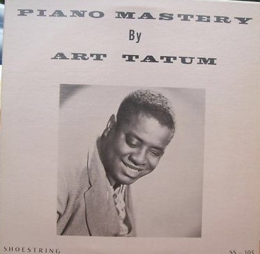 Art Tatum - Piano Mastery | Shoestring (SS-105) - main