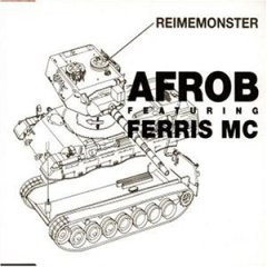 Afrob Featuring Ferris MC - Reimemonster | Four Music (FOR 667053 6)