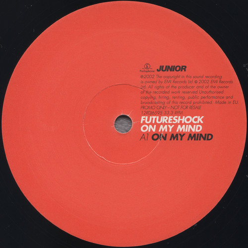 Futureshock - On My Mind | Parlophone (12RDJ6595) - 2