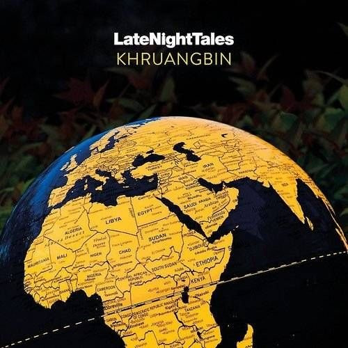 Khruangbin - LateNightTales | LateNightTales (ALNLP60)