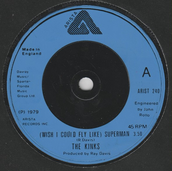 The Kinks - (Wish I Could Fly Like) Superman | Arista (ARIST 240)