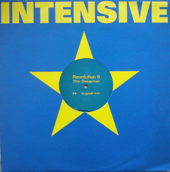 Revolution 9 - The Dreamer | Intensive Music (INTEN005)
