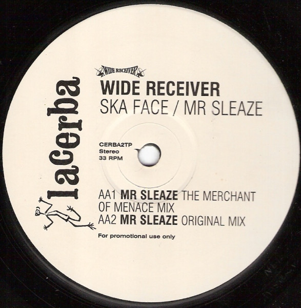 Wide Receiver - Ska Face / Mr Sleaze | Lacerba (CERBA2TP) - 2