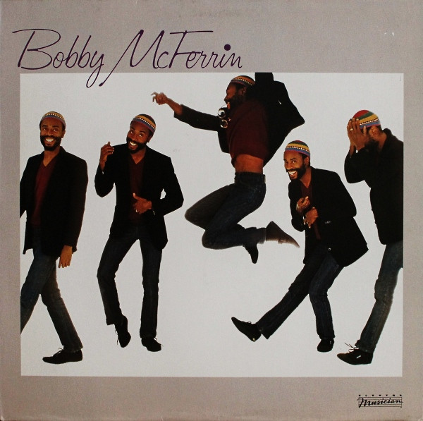 Bobby McFerrin - Bobby McFerrin | Elektra Musician (MUS K 52 387) - main