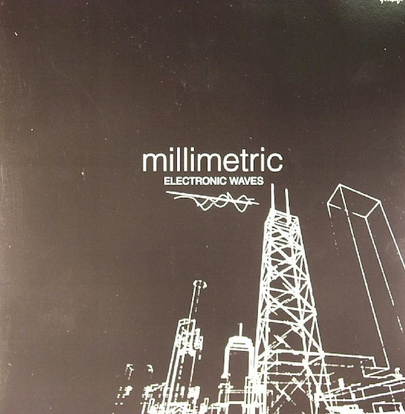Millimetric - Electronic Waves | GoodLife (GL16)