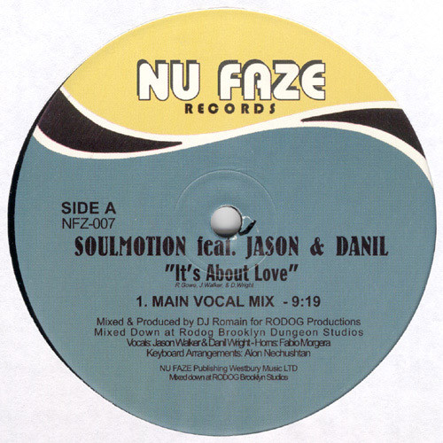 Soulmotion - It's About Love | Nu Faze Records (NFZ007)