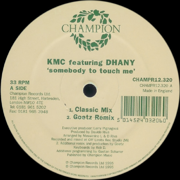 KMC Featuring Dhany - Somebody To Touch Me | Champion (CHAMPR12.320) - main