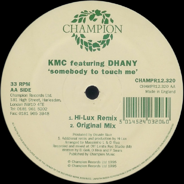 KMC Featuring Dhany - Somebody To Touch Me | Champion (CHAMPR12.320) - 2