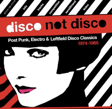 Various - Disco Not Disco (Post Punk, Electro & Leftfield Disco Classics 1974-1986) | Strut (STRUT032LP) - main Various - Disco Not Disco (Post Punk, Electro & Leftfield Disco Classics 1974-1986) | Strut (STRUT032LP) - main