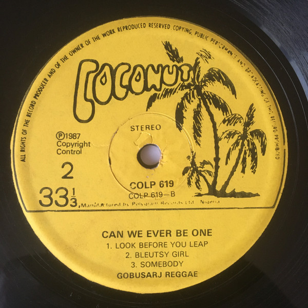 Godwin Immortal Egwuatu - Can We Ever Be One? Gobusarj Reggae | Coconut (COLP 619) - 4