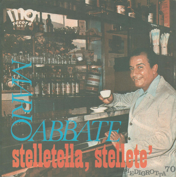Mario Abbate - Stelletella, Stellete' | MA Record (MA 7)