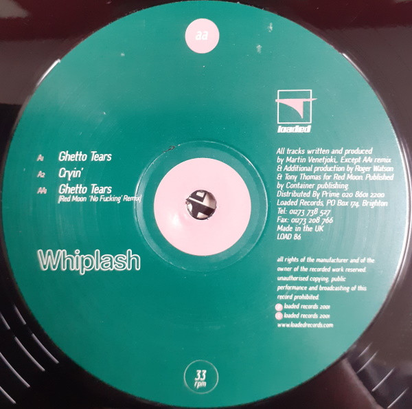 Whiplash - Ghetto Tears | Loaded Records (LOAD 86) - 2 Whiplash - Ghetto Tears | Loaded Records (LOAD 86) - 2