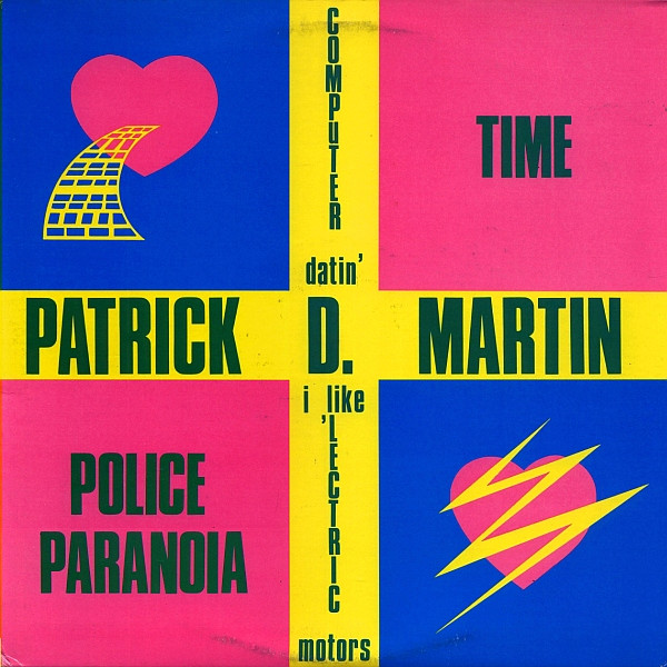 Patrick D. Martin - Patrick D. Martin | I.R.S. Records (SP 70403) Patrick D. Martin - Patrick D. Martin | I.R.S. Records (SP 70403)