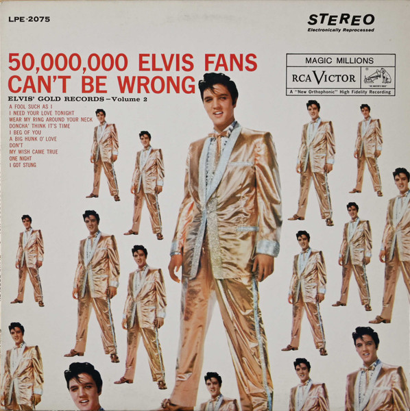 Elvis Presley - 50,000,000 Elvis Fans Can't Be Wrong - Elvis' Gold Records - Volume 2 | RCA Victor (LPE-2075)