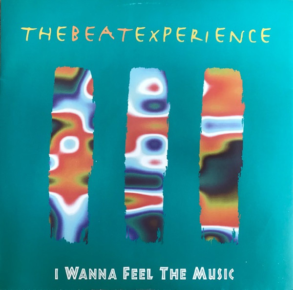 The Beatexperience - I Wanna Feel The Music | Blow Up (INT 125.643)