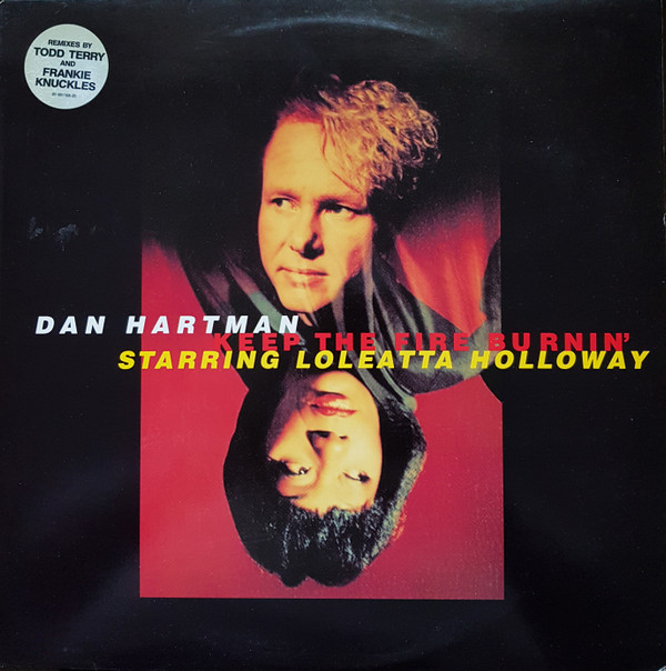 Dan Hartman Starring Loleatta Holloway - Keep The Fire Burnin' | Columbia (COL 661155 6) - main Dan Hartman Starring Loleatta Holloway - Keep The Fire Burnin' | Columbia (COL 661155 6) - main