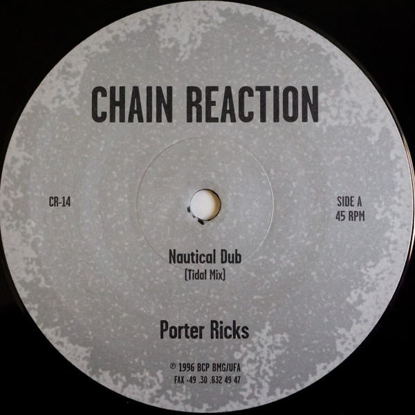 Porter Ricks - Nautical Dub (Tidal Mix) / Port Gentil | Chain Reaction (CR-14)